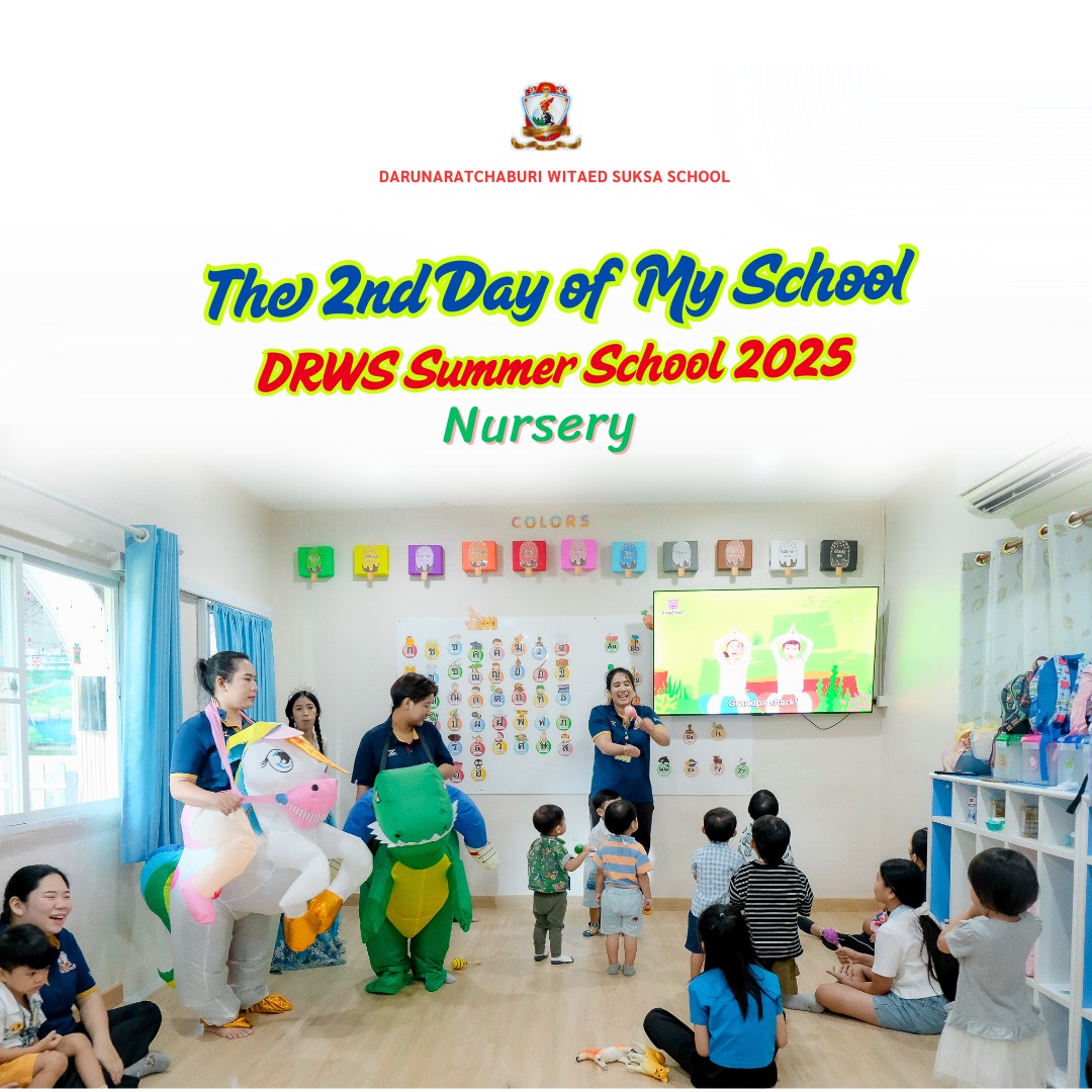 The 2nd Day of My School DRWS Summer School 2025 Nursery