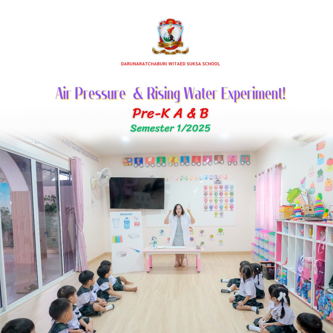 Air Pressure & Rising Water Experiment Pre-K​ A​ & B (1/2025)