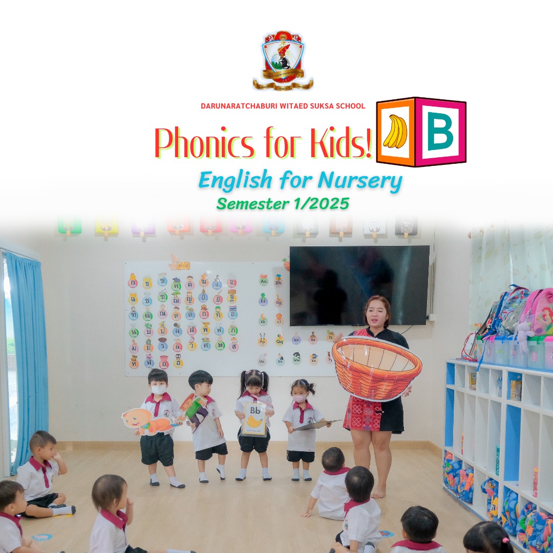 Phonics​ for Kids! English​ for Nursery Semester 1/2025​