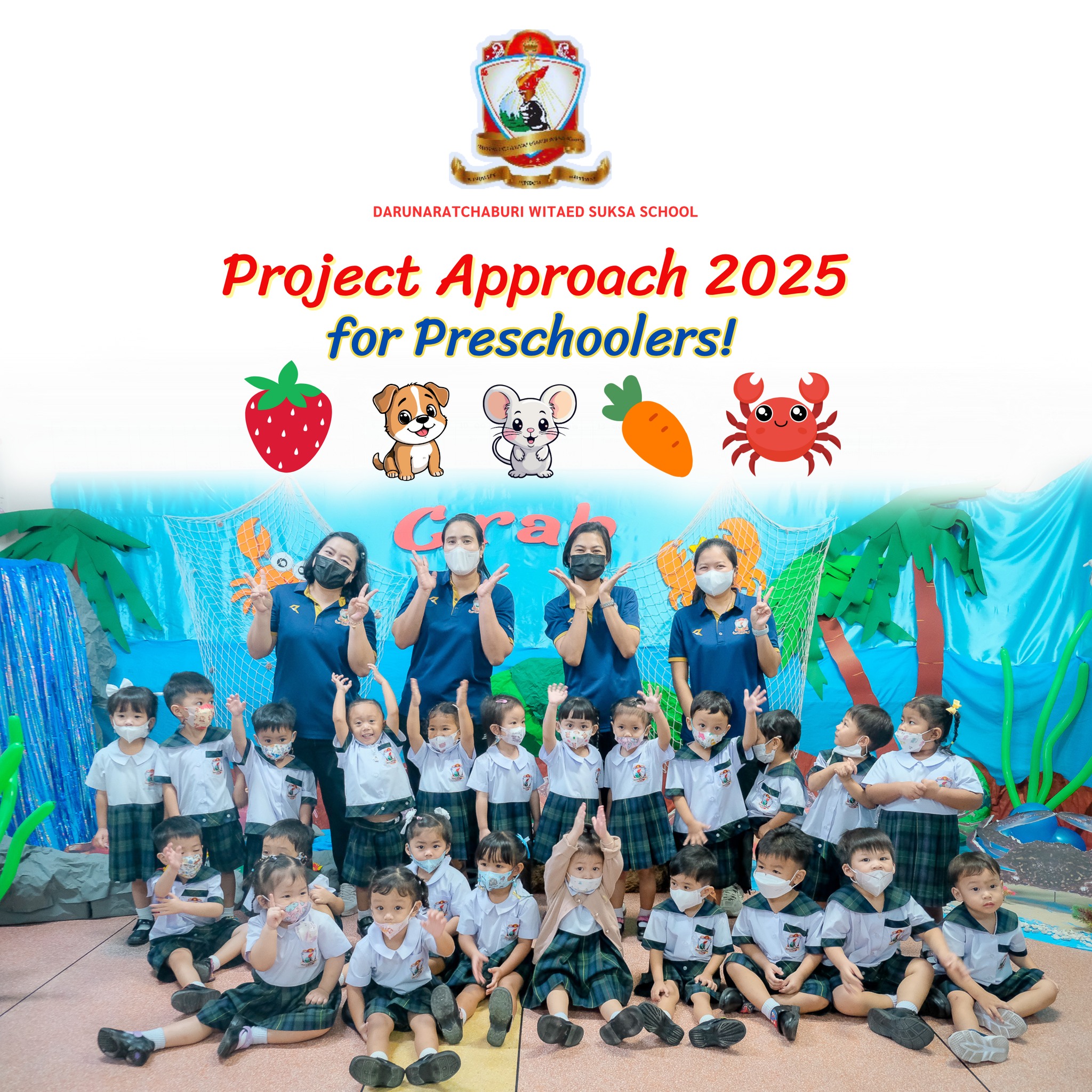 Project​ Approach​ 2025 for Preschoolers!